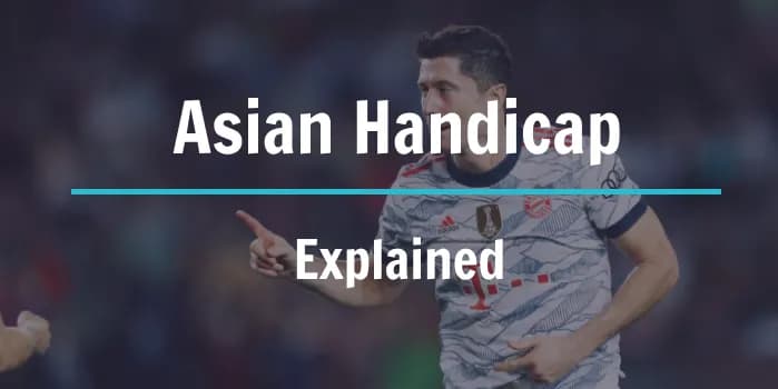 Cover image for What is the Asian Handicap?